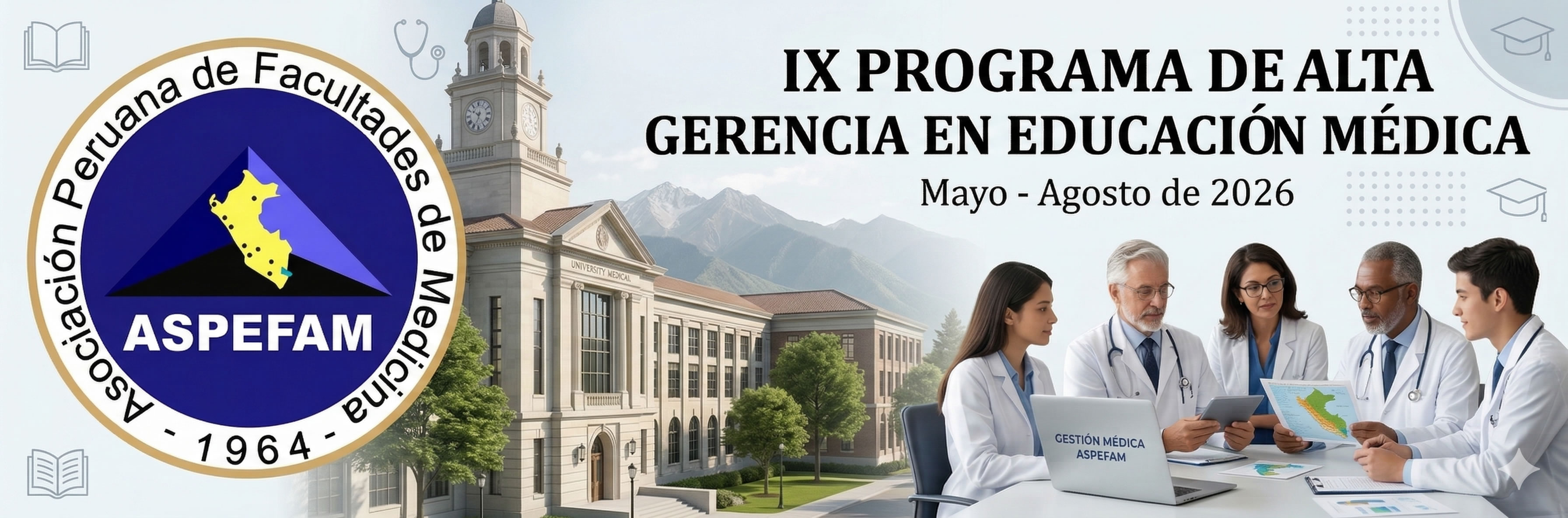 IX Programa de Alta Gerencia en Educación Médica